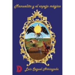 Manuelito y el espejo mágico