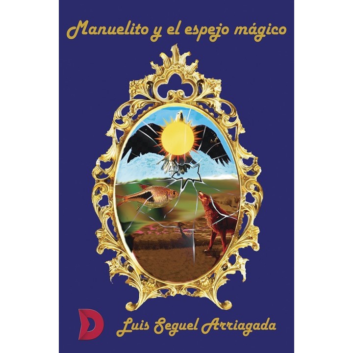 Manuelito y el espejo mágico