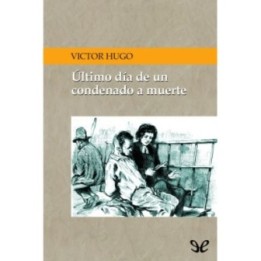 Último día de un condenado a muerte