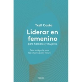 Liderar en femenino para hombres y mujeres