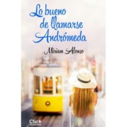 Lo bueno de llamarse Andrómeda