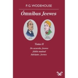 Ómnibus Jeeves. Tomo II