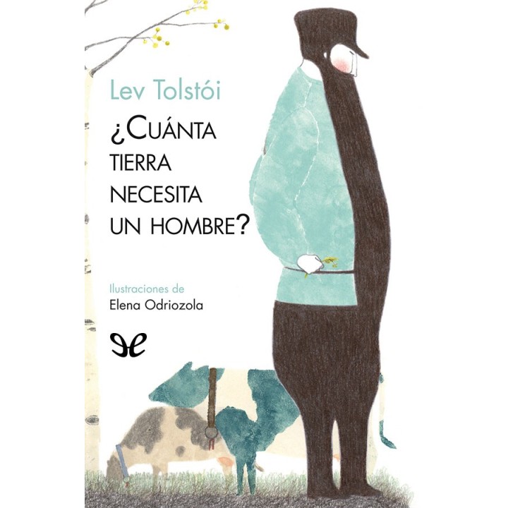 ¿Cuánta tierra necesita un hombre?