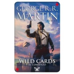 Wild Cards. El comienzo