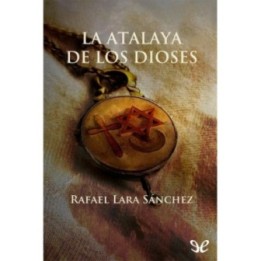 La Atalaya de los Dioses