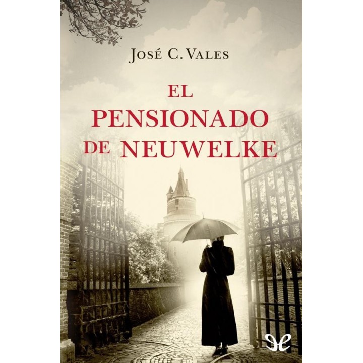 El pensionado de Neuwelke