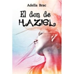 El don de Haziel