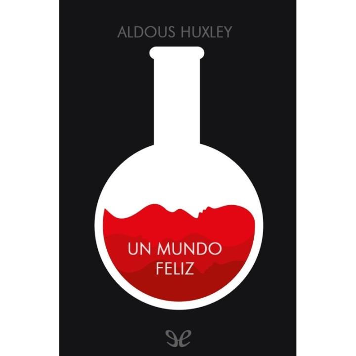 Un mundo feliz