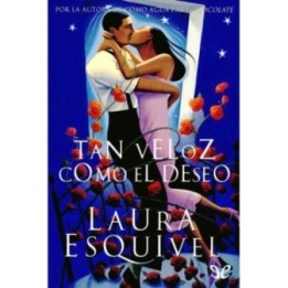 Tan veloz como el deseo