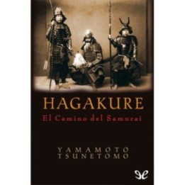 Hagakure: El Camino del Samurái