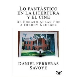 Lo fantástico en la literatura y el cine