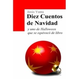 Diez cuentos de Navidad y uno de Halloween que se equivocó de libro