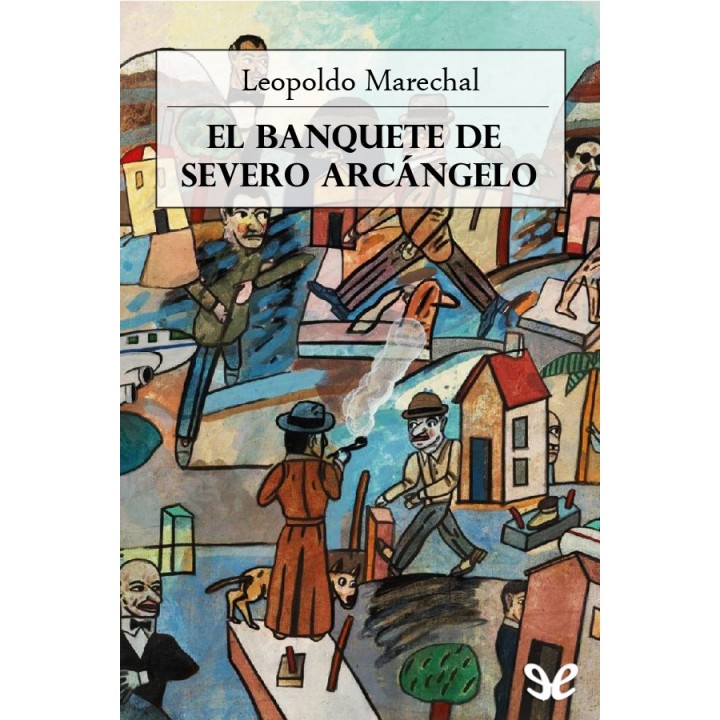 El banquete de Severo Arcángelo