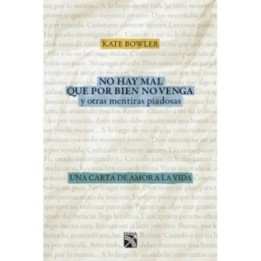 No hay mal que por bien no venga