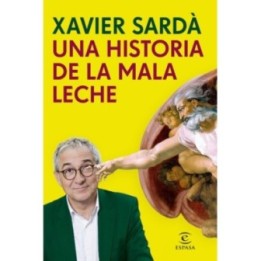 Una historia de la mala leche