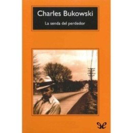 La senda del perdedor