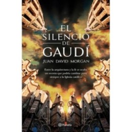 El silencio de Gaudí