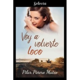 Voy a volverte loco