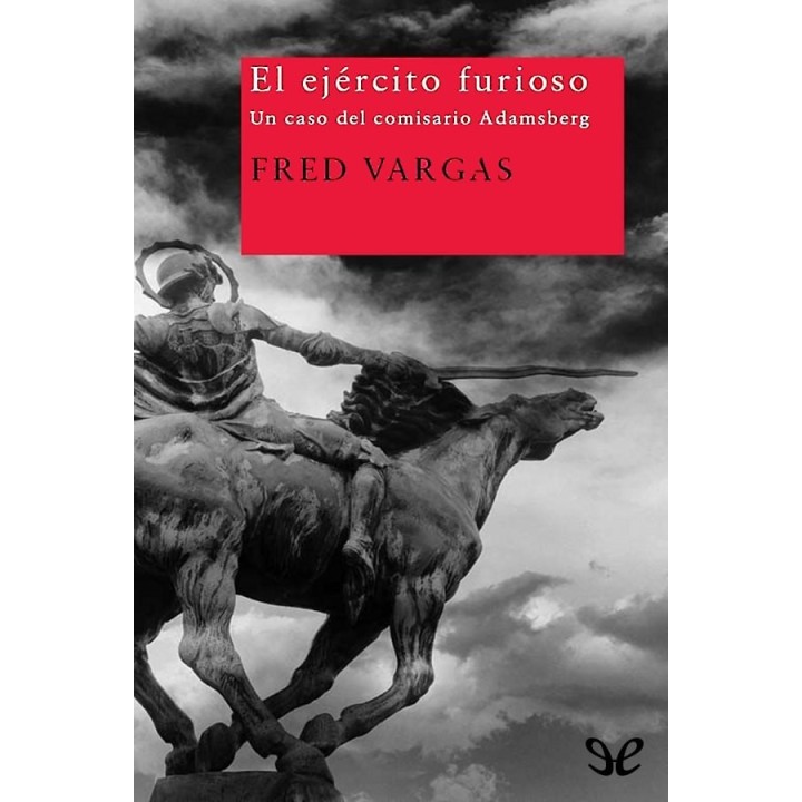 El ejército furioso