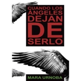 Cuando los ángeles dejan de serlo