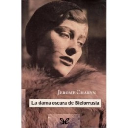 La dama oscura de Bielorrusia