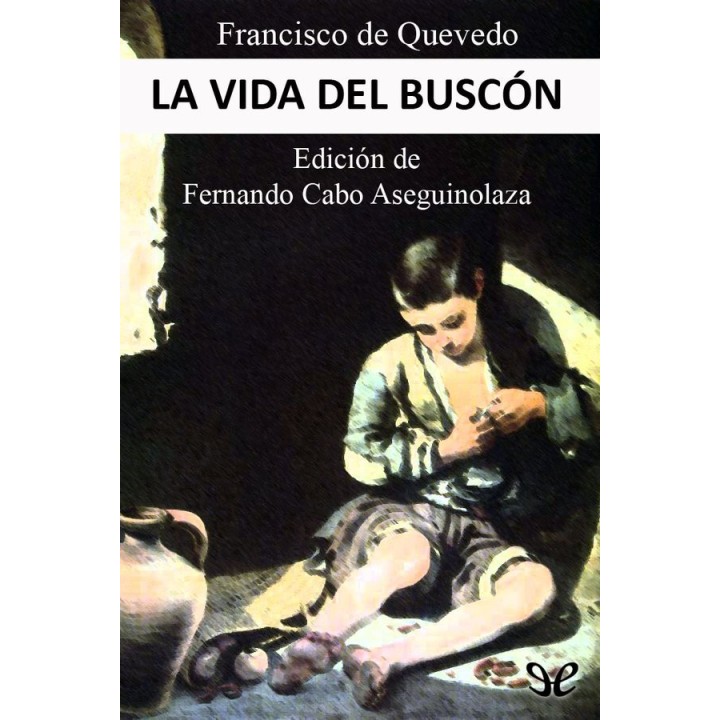 La vida del Buscón (ed. Crítica)