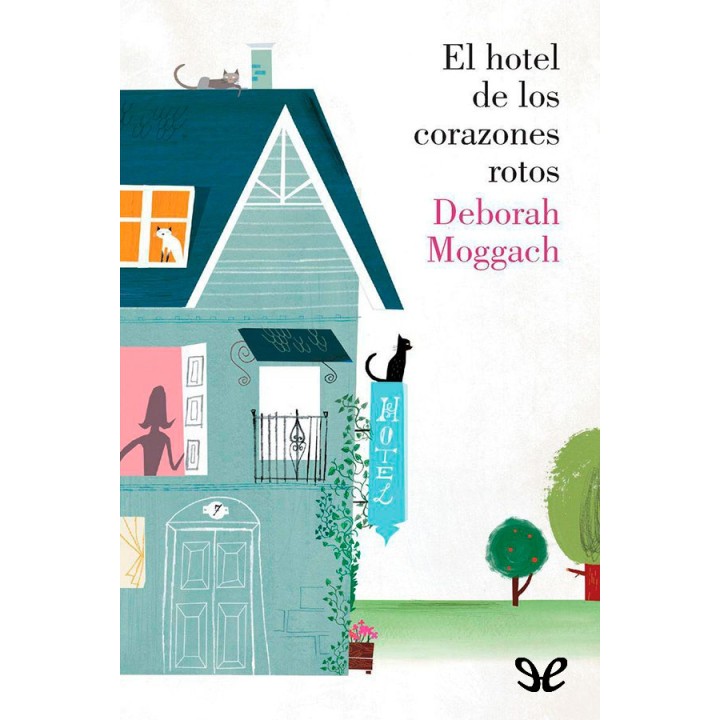 El hotel de los corazones rotos