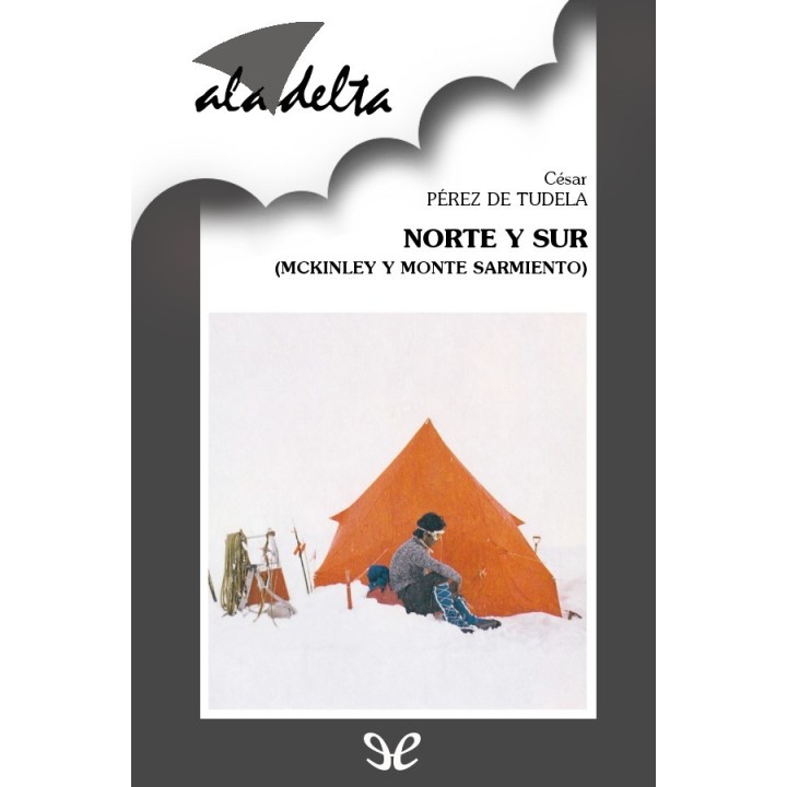 Norte y Sur (McKinley y Monte Sarmiento)
