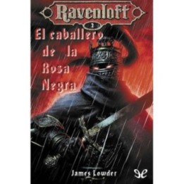 El caballero de la Rosa Negra