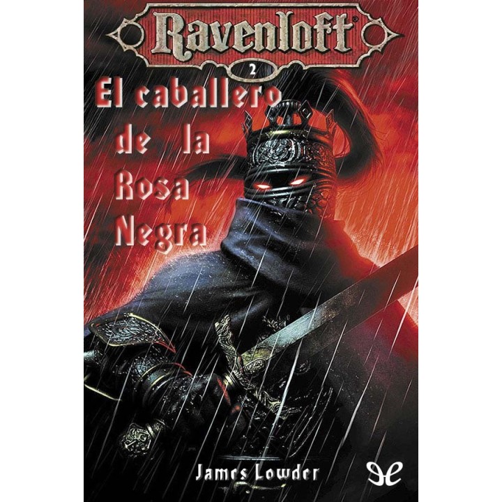 El caballero de la Rosa Negra