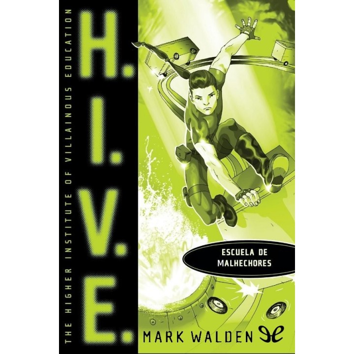 Escuela de malhechores