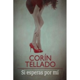 Si esperas por mí