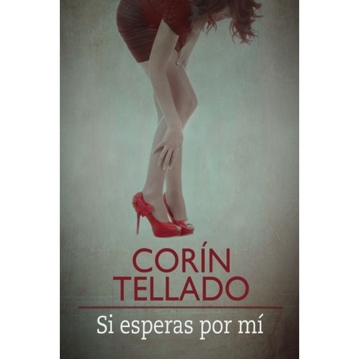 Si esperas por mí