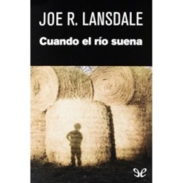 Cuando el río suena