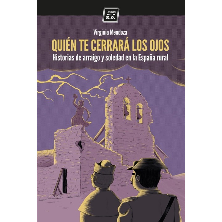 Quién te cerrará los ojos