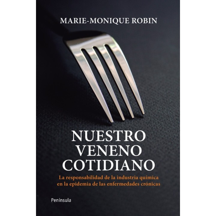 Nuestro veneno cotidiano
