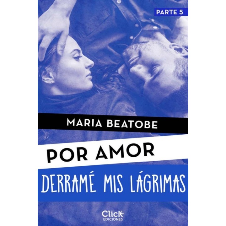 Derramé mis lágrimas