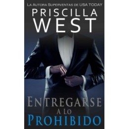 Entregarse a lo prohibido