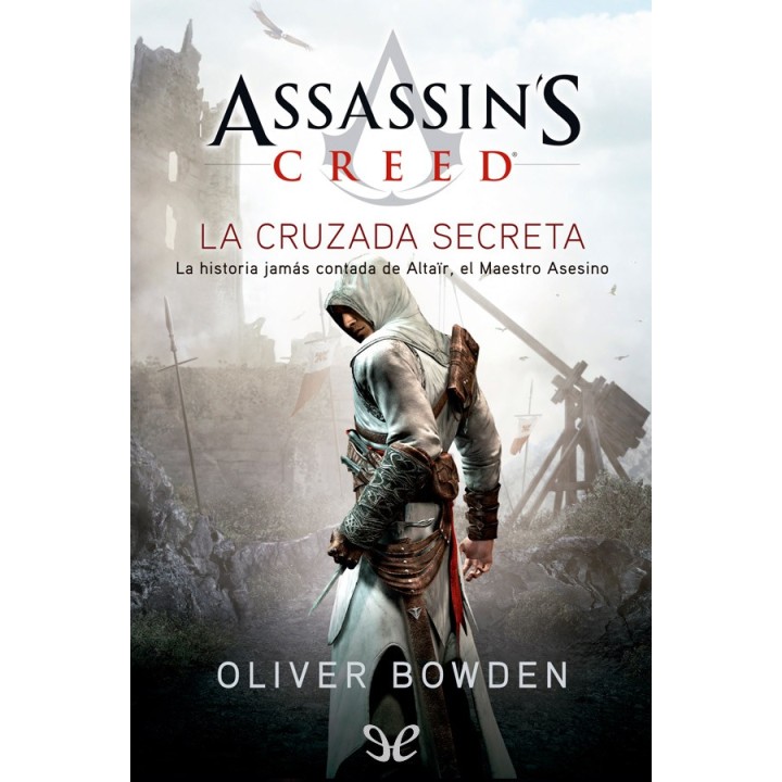 Assassin’s Creed: La cruzada secreta