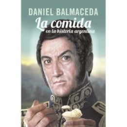 La comida en la historia argentina