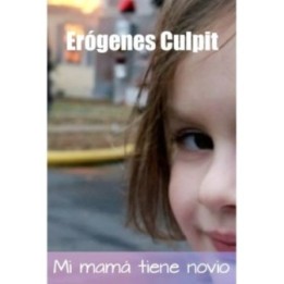 Mi mamá tiene novio