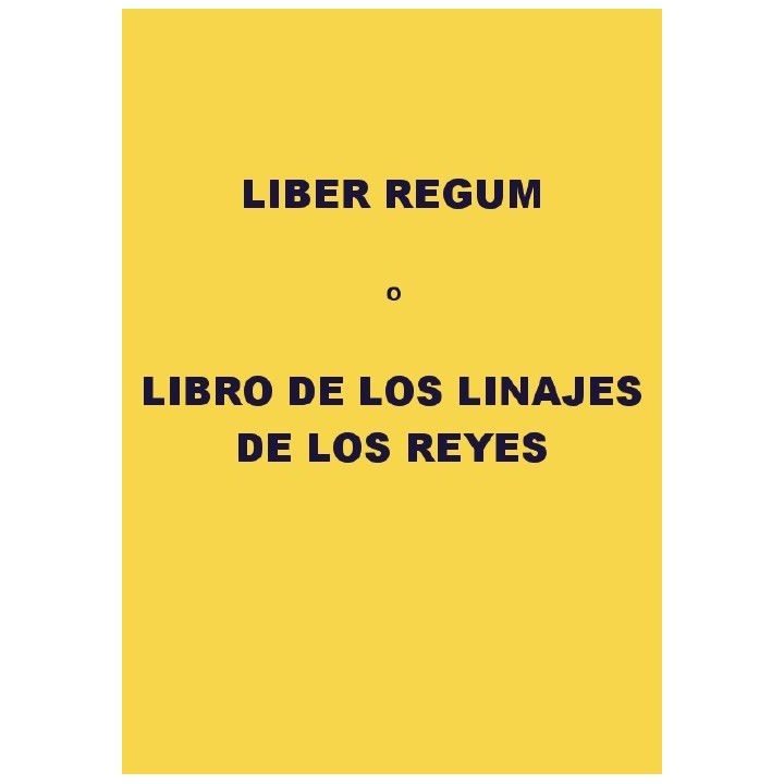 Liber Regum o Libro de los linajes de los reyes