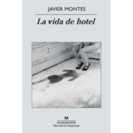 La vida de hotel