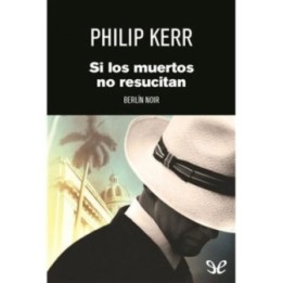 Si los muertos no resucitan