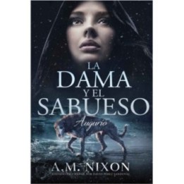 La dama y el sabueso: Augurio