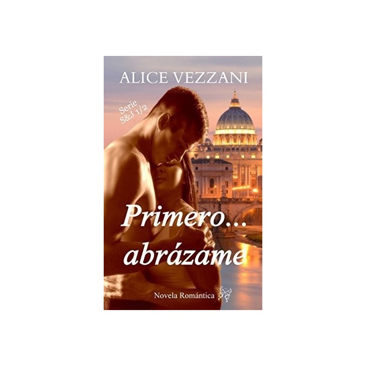 Primero… abrázame