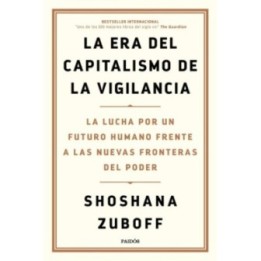 La era del capitalismo de la vigilancia