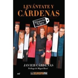 Levántate y Cárdenas