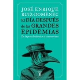 El día después de las grandes epidemias