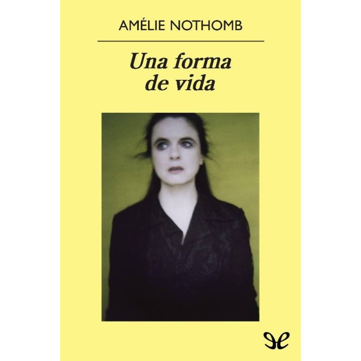 Una forma de vida